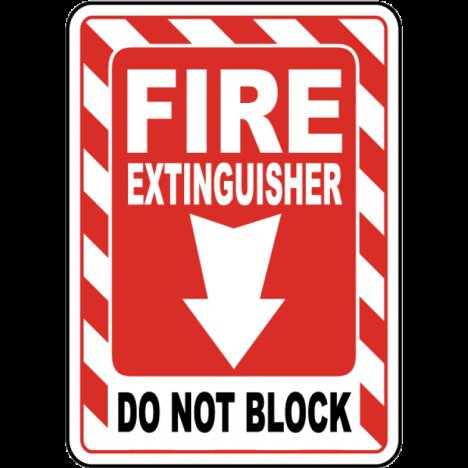 Fire extinguisher do not block sign